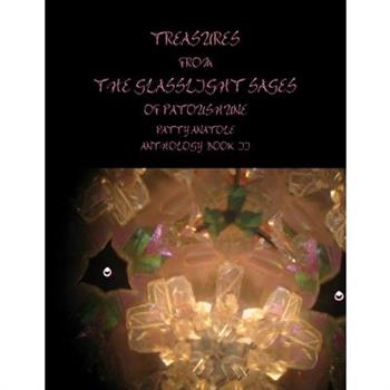 Treasures from the Glasslight Sages of Patoushune