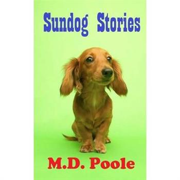 Sundog Stories