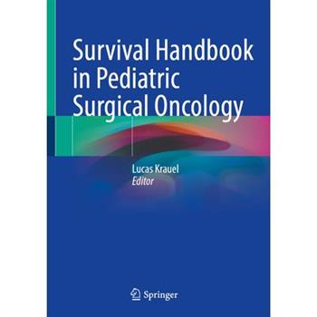 Survival Handbook in Pediatric Surgical Oncology