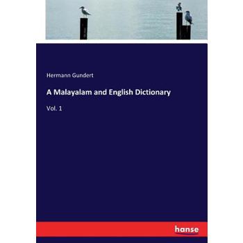 A Malayalam and English Dictionary