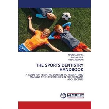 The Sports Dentistry Handbook
