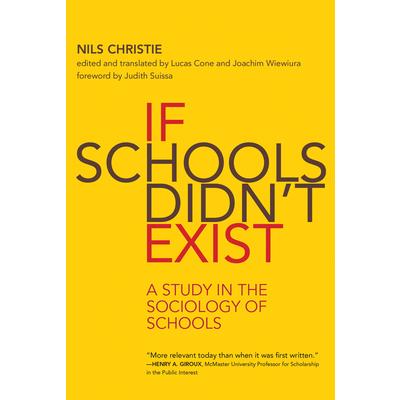 If Schools Didn’t Exist