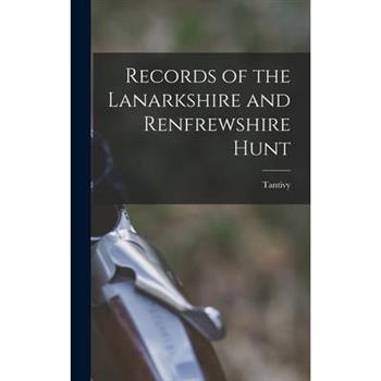 Records of the Lanarkshire and Renfrewshire Hunt