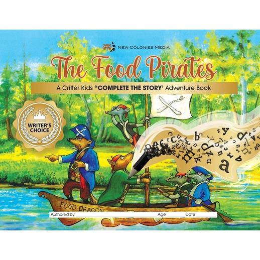 The Food Pirates - Complete the Story Adventure Book