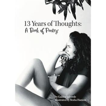 Thirteen Years of Thoughts