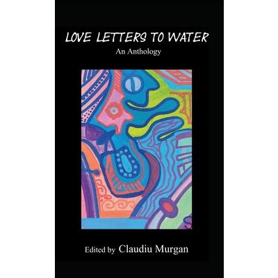 Love Letters to Water