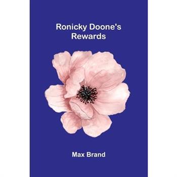 Ronicky Doone's Rewards