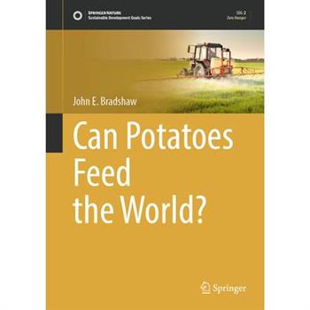 Can Potatoes Feed the World?