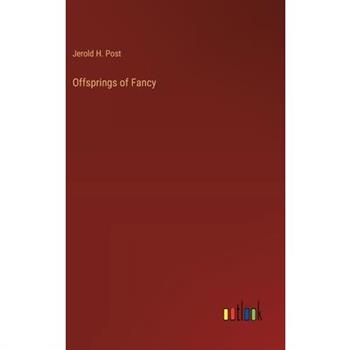 Offsprings of Fancy