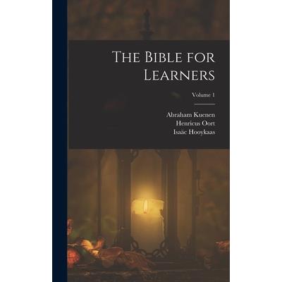 The Bible for Learners; Volume 1
