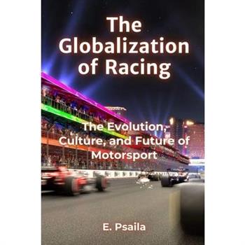 The Globalization of Racing