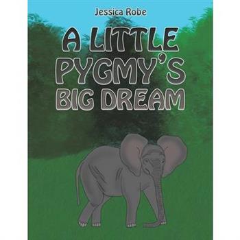 A Little Pygmy's Big Dream