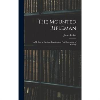 The Mounted Rifleman