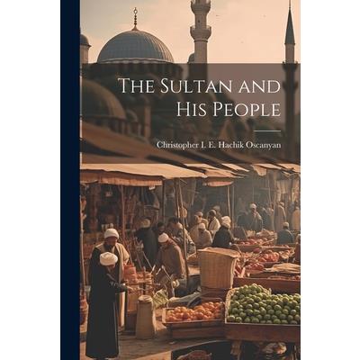 The Sultan and His People