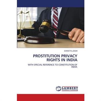 Prostitution Privacy Rights in India