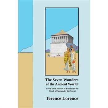 The Seven Wonders of the Ancient World