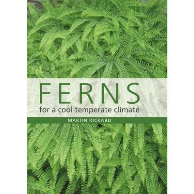 Ferns for a Cool Temperate Climate
