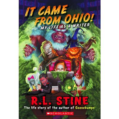 It Came from Ohio!: My Life as a Writer