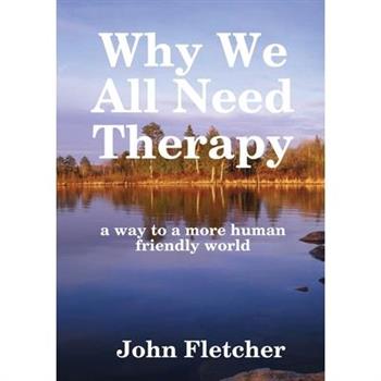 Why We All Need Therapy