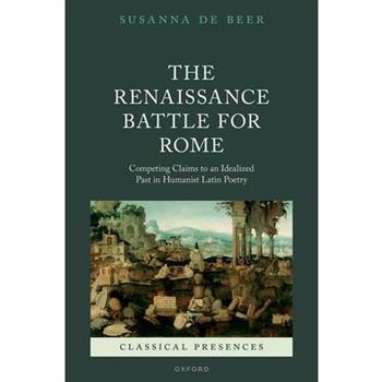 The Renaissance Battle for Rome