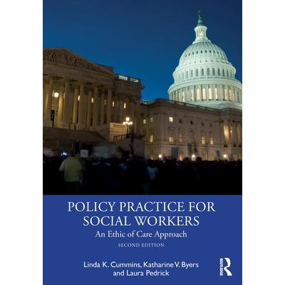 Policy Practice for Social Workers