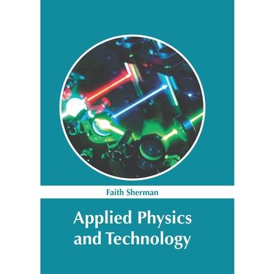 Applied Physics and Technology