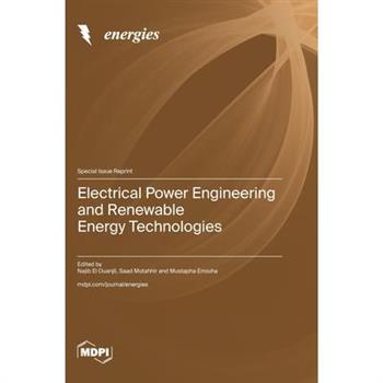 Electrical Power Engineering and Renewable Energy Technologies