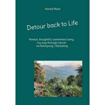 Detour back to Life