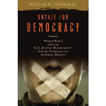 Unsafe for Democracy