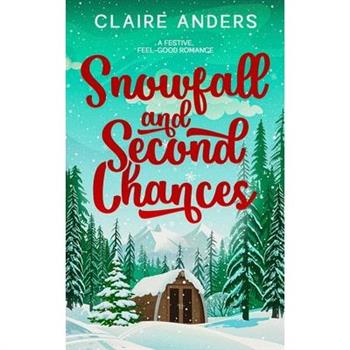 Snowfall and Second Chances