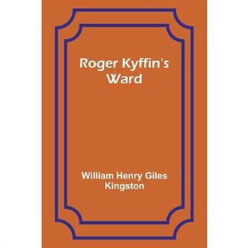 Roger Kyffin’s Ward