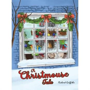 A Christmouse Tale