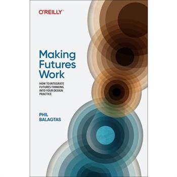 Making Futures Work