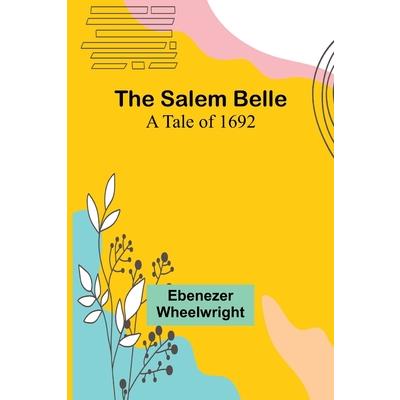 The Salem Belle