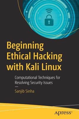Beginning Ethical Hacking With Kali Linux