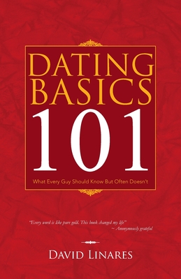 Dating Basics 101