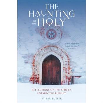 The Haunting of the Holy