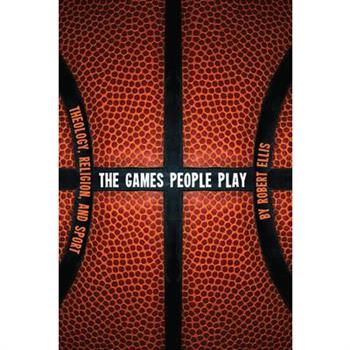 The Games People Play