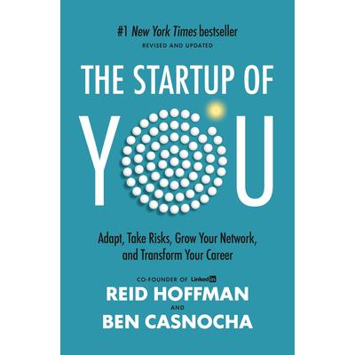 The Start-up of You The Start-up of You