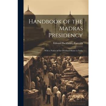 Handbook of the Madras Presidency