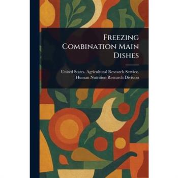 Freezing Combination Main Dishes
