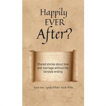 Happily Ever After?
