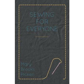 Mary Brooks Picken - Sewing For Everyone