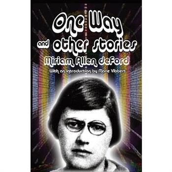 One Way and Other Stories