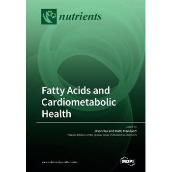 Fatty Acids and Cardiometabolic Health