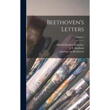 Beethoven's Letters; Volume 2