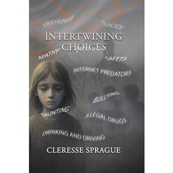 Intertwining Choices