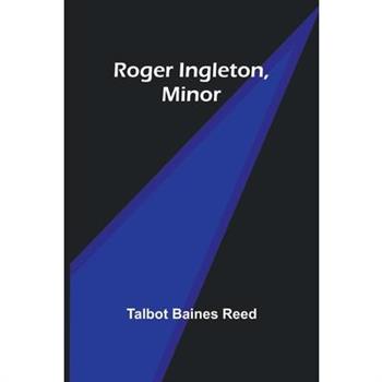 Roger Ingleton, Minor