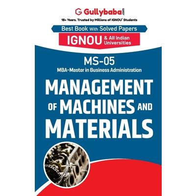 MS-05 Management of Machines and Materials