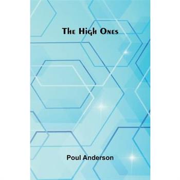 The High Ones